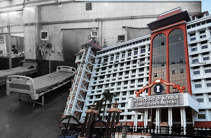 ആശുപത്രികളിൽ ചികിത്സാ നിരക്കുകളും സേവന വിവരങ്ങളും പ്രദർശിപ്പിക്കണം: ഹൈക്കോടതി