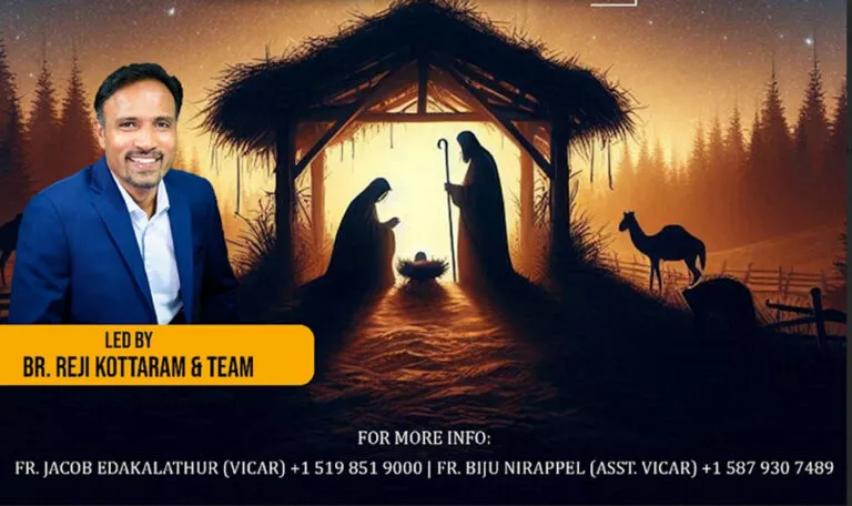 ബ്രദർ. റജി കൊട്ടാരം, ക്രൈസ്റ്റ് കള്‍ച്ചര്‍ ടീം നയിക്കുന്ന മംഗളവാർത്ത ക്രിസ്തുമസ് ഒരുക്ക ധ്യാനം കാനഡയിൽ