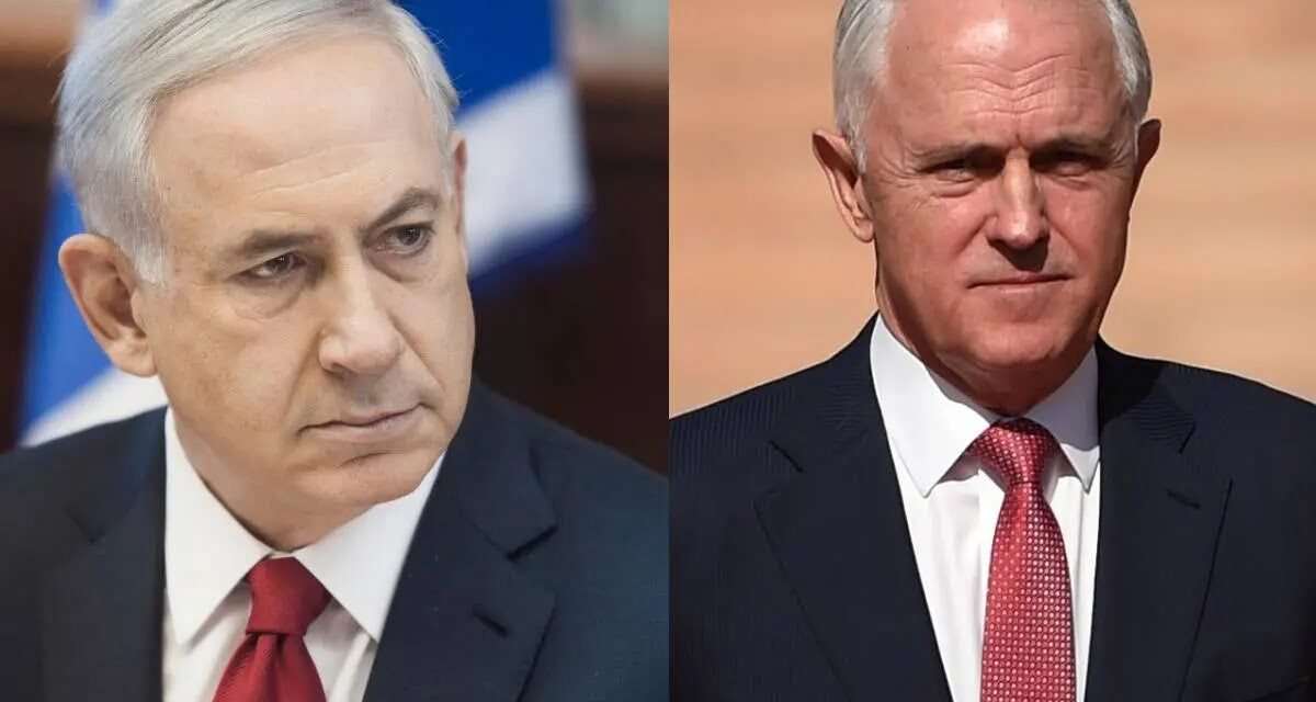 ഞങ്ങളുടെ രാഷ്ട്രത്തിലും രാഷ്ട്രീയത്തിലും ഇടപെടേണ്ട; നെതന്യാഹുവിന് മുന്നറിയിപ്പുമായി മുന്‍ ഓസ്‌ട്രേലിയന്‍ പ്രധാനമന്ത്രി