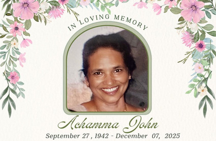 അച്ചാമ്മ ജോൺ ഹൂസ്റ്റണിൽ അന്തരിച്ചു. പൊതുദർശനം വെള്ളിയാഴ്ച, സംസ്‍കാരം ശനിയാഴ്ച