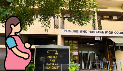 ഗർഭഛിദ്രത്തിന് ഭർത്താവിന്‍റെ അനുമതി വേണ്ട: പഞ്ചാബ് – ഹരിയാന ഹൈക്കോടതി