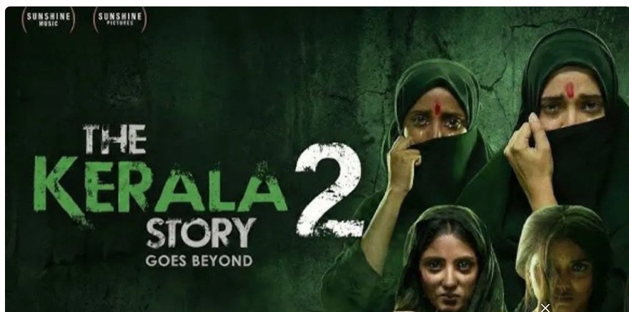 ‘കേരളാ സ്റ്റോറി-2’: റിലീസ് തടഞ്ഞ ഹർജിയിൽ ഉത്തരവ് ഇന്ന്