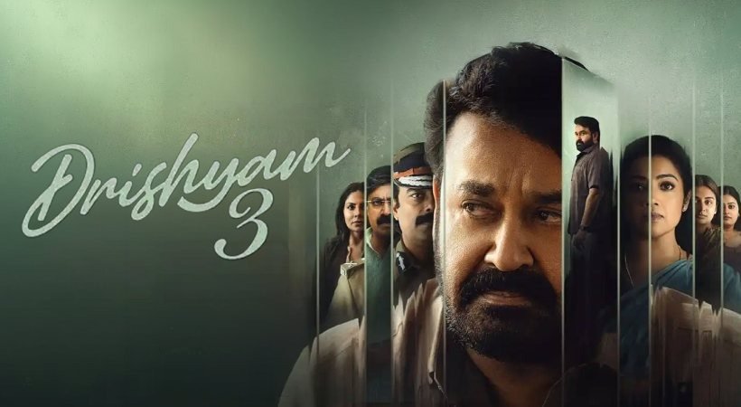 വരുന്നത് ലാലേട്ടന്റെ പിറന്നാള്‍ ദിനത്തിലല്ലേ, തീ ആയിരിക്കും; ജോര്‍ജുകുട്ടി ഇനിയെന്തൊക്കെ ചെയ്ത് കൂട്ടുമെന്ന് പിടുത്തമില്ലാതെ പ്രേക്ഷകര്‍; ദൃശ്യം 3 ഇന്ന് മുതല്‍